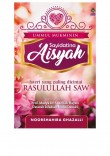 Ummul Mukminin Sayidatina 'Aisyah - Noorshahira Ghazalli