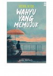 SOOTHING THE SOUL: WAHYU YANG MEMUJUK