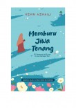 Memburu Jiwa Tenang