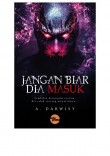 Jangan Biar Dia Masuk - A.Darwisy