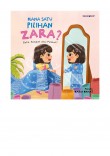 Mana Satu Pilihan Zara? - Maria Mahat