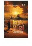 Isra' & Mi'raj Perjalanan Kepada Yang Maha Agung