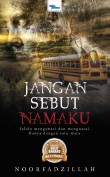 Jangan Sebut Namaku